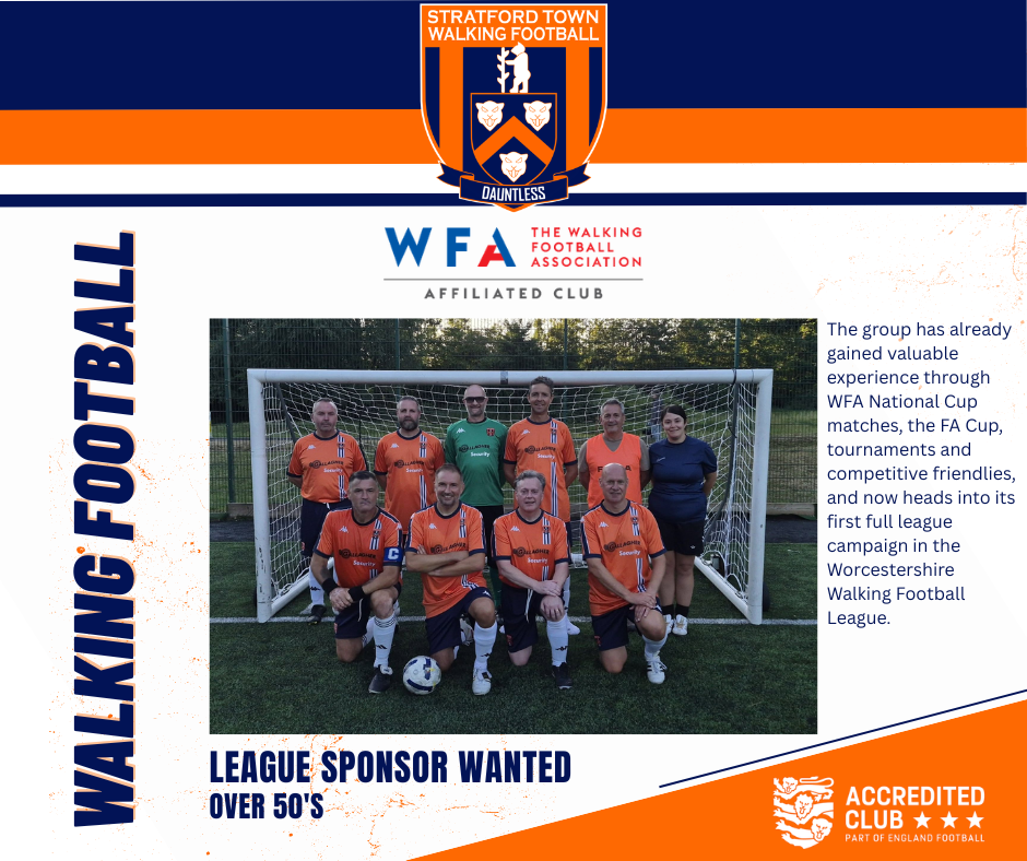 Partner with Stratford Town Walking Football for the 2026/27 season